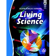 Ratna Sagar LIVING SCIENCE (SILVER JUBILEE ED) Class VI